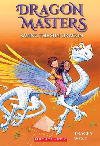 Cover image for Saving the Sun Dragon (Dragon Masters #2)