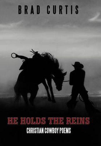 Cover image for He Holds the Reins