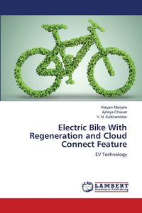 Cover image for Electric Bike With Regeneration and Cloud Connect Feature