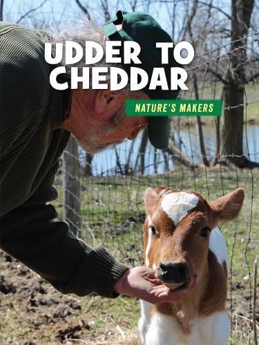 Udder to Cheddar