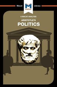 Cover image for An Analysis of Aristotle's Politics: Politics
