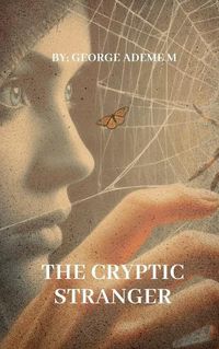 Cover image for The Cryptic Stranger