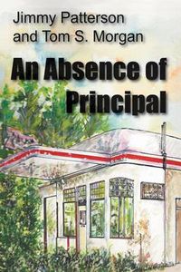 Cover image for An Absence of Principal