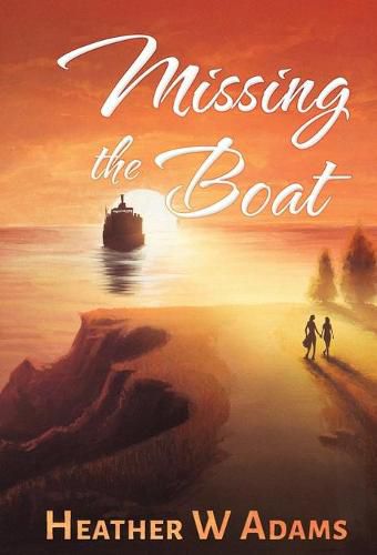 Cover image for Missing the Boat