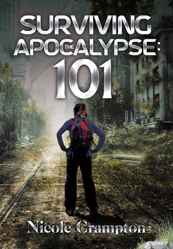 Cover image for Surviving the Apocalypse: 101