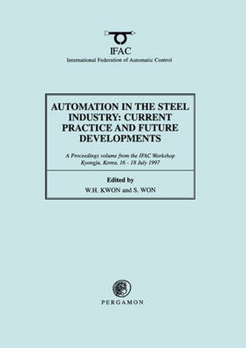 Cover image for Automation in the Steel Industry: Current Practice and Future Developments