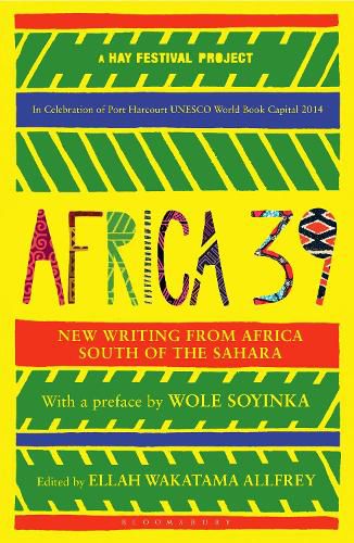 Cover image for Africa39: New Writing from Africa South of the Sahara