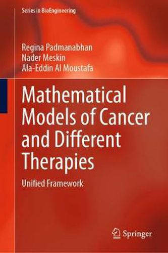 Cover image for Mathematical Models of Cancer and Different  Therapies: Unified Framework