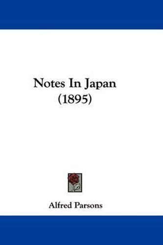 Cover image for Notes in Japan (1895)