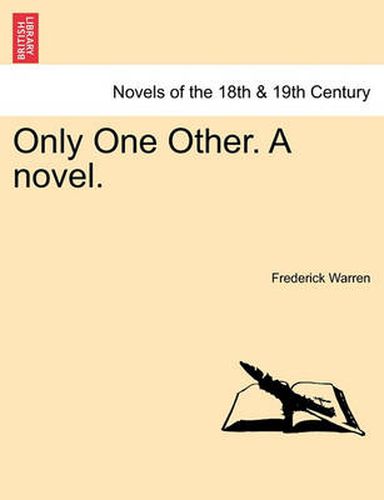 Cover image for Only One Other. a Novel.