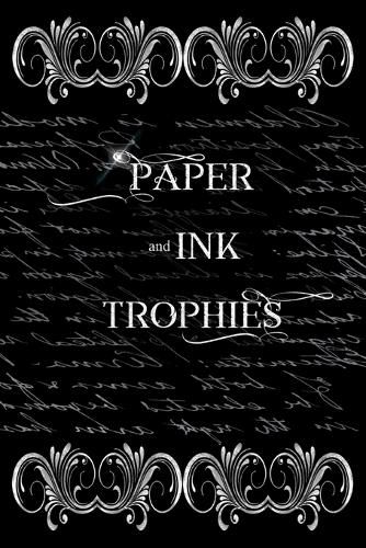 Cover image for Paper and Ink Trophies