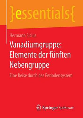 Cover image for Vanadiumgruppe: Elemente der funften Nebengruppe: Eine Reise durch das Periodensystem