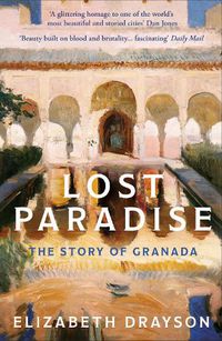 Cover image for Lost Paradise: The Story of Granada