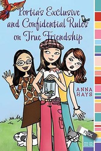 Cover image for Portia's Exclusive and Confidential Rules on True Friendship