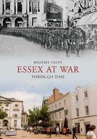 Cover image for Essex at War Through Time