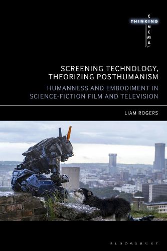Cover image for Screening Technology, Theorizing Posthumanism