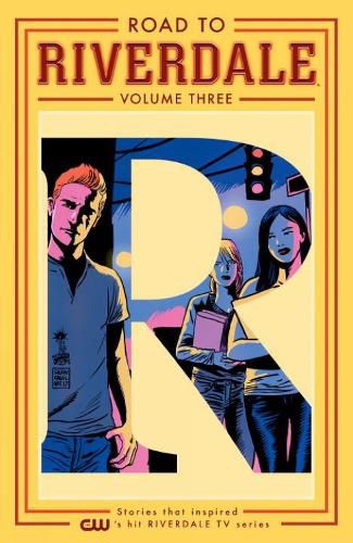 Cover image for Road To Riverdale Vol. 3