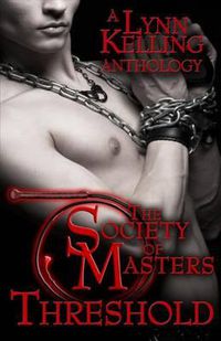 Cover image for Threshold: A Society of Masters Anthology