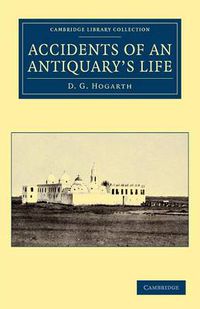 Cover image for Accidents of an Antiquary's Life