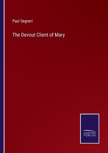 Cover image for The Devout Client of Mary