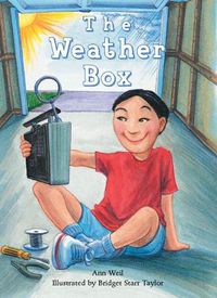 Cover image for Rigby Literacy Collections Take-Home Library Middle Primary: The Weather Box (Reading Level 29/F&P Level T)