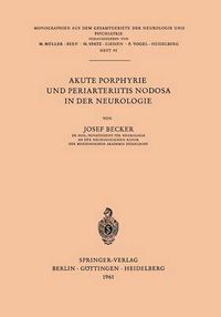 Cover image for Akute Porphyrie Und Periarteriitis Nodosa in Der Neurologie