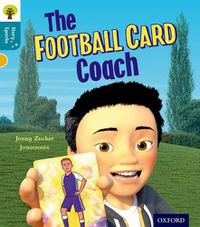 Cover image for Oxford Reading Tree Story Sparks: Oxford Level  9: The Football Card Coach