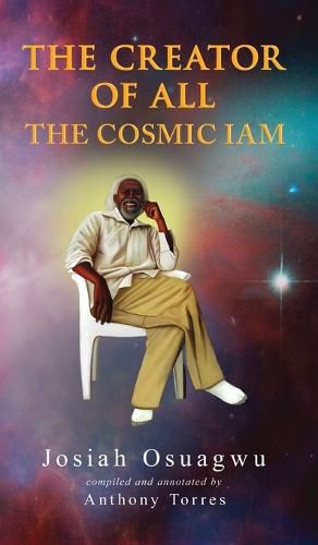 Cover image for The Creator of All - The Cosmic Iam