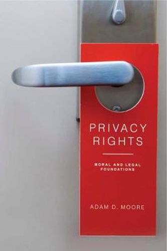 Cover image for Privacy Rights: Moral and Legal Foundations