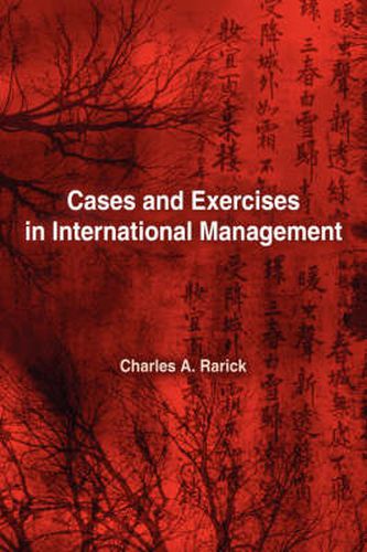 Cover image for Cases and Exercises in International Management