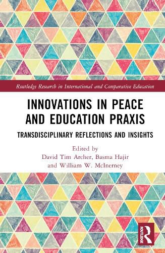 Innovations in Peace and Education Praxis