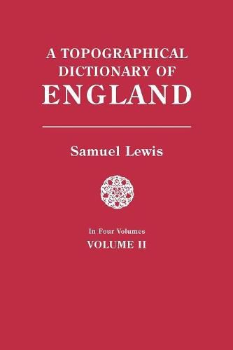 Cover image for A Topographical Dictionary of England. In Four Volumes. Volume II