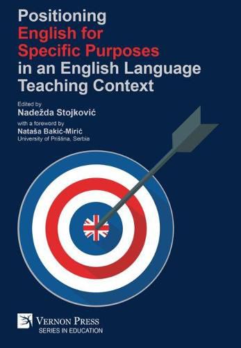 Cover image for Positioning English for Specific Purposes in an English Language Teaching Context