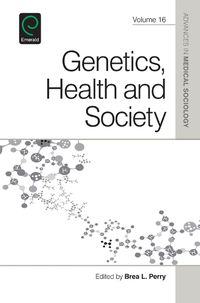 Cover image for Genetics, Health, and Society