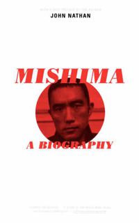 Cover image for Mishima: A Biography