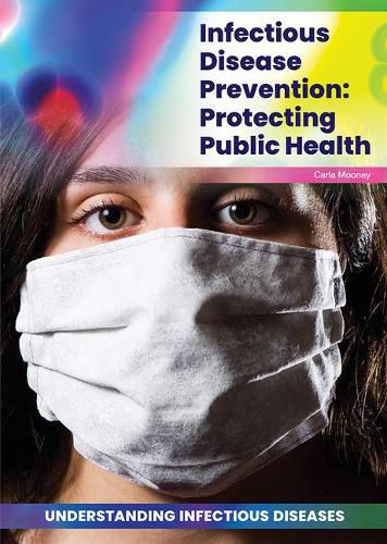 Cover image for Infectious Disease Prevention: Protecting Public Health