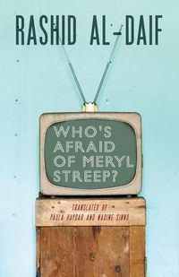 Cover image for Who's Afraid of Meryl Streep?
