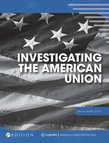 Cover image for Investigating the American Union