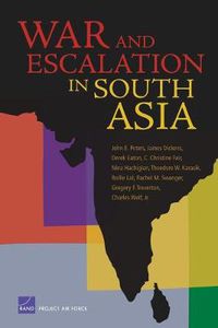 Cover image for War and Escalation in South Asia