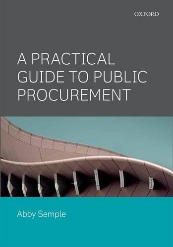 Cover image for A Practical Guide to Public Procurement