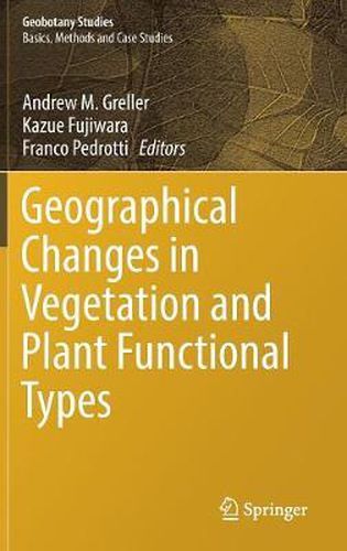 Cover image for Geographical Changes in Vegetation and Plant Functional Types