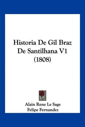 Historia de Gil Braz de Santilhana V1 (1808)