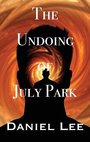 Cover image for The Undoing of July Park