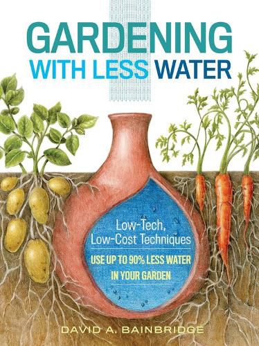 Cover image for Gardening with Less Water