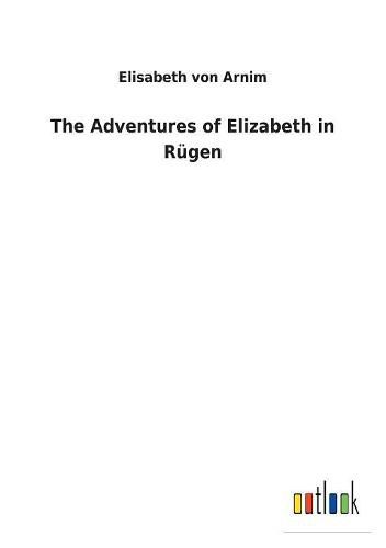 Cover image for The Adventures of Elizabeth in Rugen