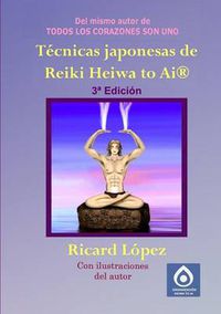 Cover image for Tecnicas Japonesas De Reiki Heiwa to Ai (R)