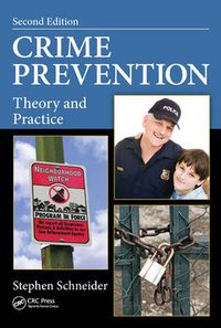 Cover image for Crime Prevention: Theory and Practice, Second Edition