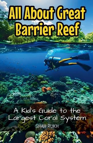 Cover image for All About Great Barrier Reef