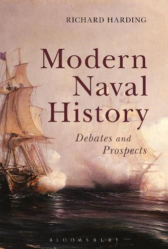 Cover image for Modern Naval History: Debates and Prospects