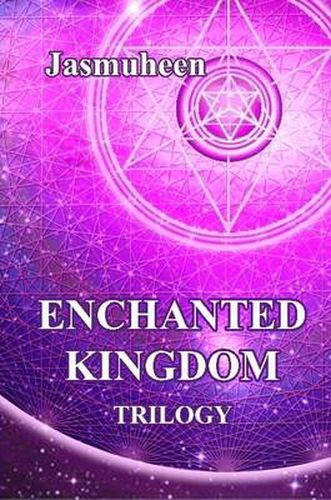 Cover image for The Enchanted Kingdom Trilogy